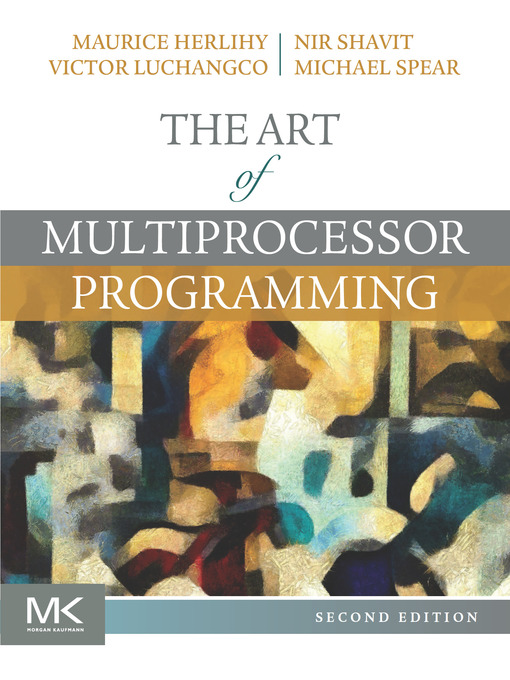 Title details for The Art of Multiprocessor Programming by Maurice Herlihy - Wait list